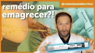 OZEMPIC e WEGOVY (Semaglutida Injetável) - Remédios para emagrecer - Parte 1