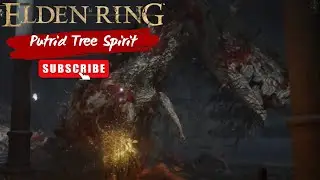 #101 Прохождение Гнилостного древесного духа Elden Ring | Putrid Tree Spirit Boss Fight