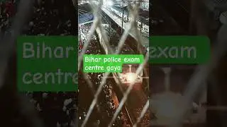 bihar police exam centre gaya