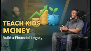 Financial Legacy for Kids | How to Teach Children Saving, Investing & Smart Money Habits Early