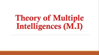 8 Intelligences - Theory of Multiple Intelligences Explained - Dr. Howard Gardner||CDP|| CTET Exam
