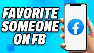 How to Favorite Someone on Facebook   Easy Fix