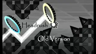 Headrush by Toxic (Old Version)