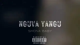 Shona Baby-Nguva yangu (Official Audio) prod OMF mello