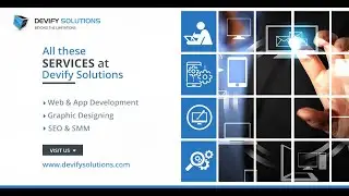 Best Website and Mobile App Development Companies - SEO experts - Devify Solutions Services