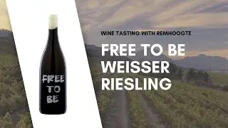 Wine Tasting with Remhoogte Wine Estate - Free to Be Weisser Riesling