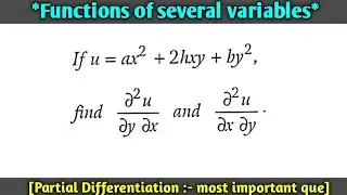 #1 Partial Differentiation in hindi | Functions of several variables | Engineering Mathematics