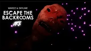 ESCAPE THE BACKROOMS #3 - WARZZ & SKYLINE (POV SKY)