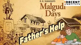 Malgudi Days - मालगुडी डेज़ | Story (Father's Help) |  Explanation in Hindi | Grade 2nd English |