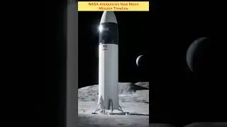 NASA Announces New Moon Mission Timeline #2025updates