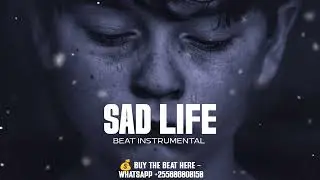 FREE Sad Type Beat &ndash; &ldquo;SAD LIFE&rdquo; | Emotional Rap Piano Instrumental