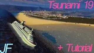 Tsunami 19 - Cities Skylines (Tsunami tutorial) + Map