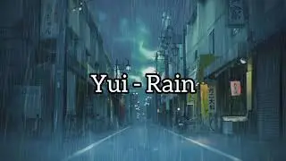 Rain - YUI | Eng Sub