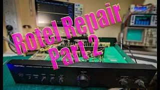 Rotel RA-971MKII Amplifier Repair Part 2 FIXED!