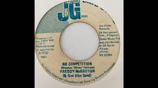 Freddie McGregor - No Competition - Joe Gibbs Ultra Sound 7inch 1981