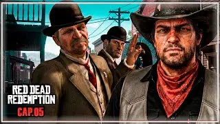 🤠RED DEAD REDEMPTION | 👮 &iexcl;el AGENTE ROSS Y DUTCH! EP.05
