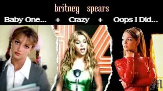Britney Spears (Mix) | Baby One.../Crazy/Oops...I Did + DL