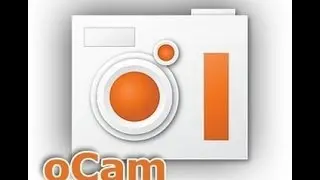 Обзор программы oCam -  программы для записи видео с экрана !!!!
