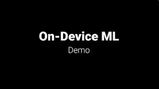 On Device ML Demo