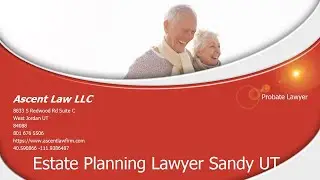 Probate Attorneys South Jordan Utah
