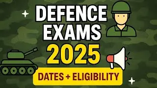 ALL Defence Exams 2025 | NDA, CDS, AFCAT, CAPF, Agniveer | Dates, Eligibility & Notifications 