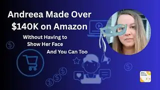 How Andreea Matei Built a 6-Figure Amazon Influencer Business (No Selling, No Face on Camera)