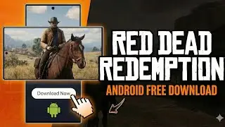 RED DEAD REDEMPTION NETFLIX FULL GAME (UNLOCKED) DOWNLOAD ANDROID