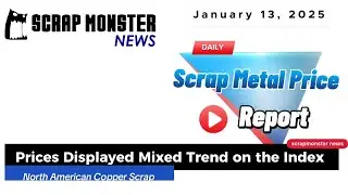 Daily Scrap Metal Price Report &ndash; January 13, 2025