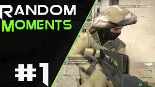CS:GO RANDOM MOMENTS! #1