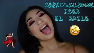 Arregl&aacute;ndome Para El Baile 💃🏻 | MESHAMOZAYDA