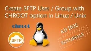 Create SFTP User / Group with CHROOT option in Linux / Unix