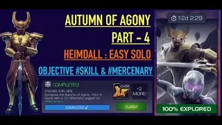 MCOC : Autumn of agony, part-4 , #Skill & #Mercenary objective , Heimdall easy solo