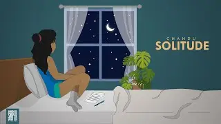 CHANDU - Solitude (Lyric Video) prod. by Beatoski