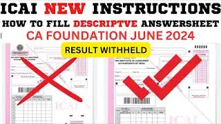 ICAI New Instructions | How to Fill CA Foundation descriptive answersheet | CA foundationJune 2024