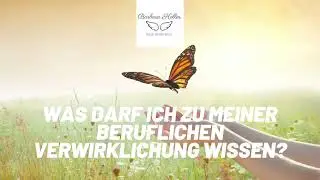 Was darf ich zu meiner beruflichen Verwirklichung wissen? *Interaktives Reading 
