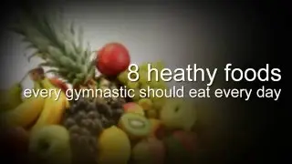 Gymnastics Food- 8 heathy foods every gymnastic should eat every day | Food Plan For Gymnastics