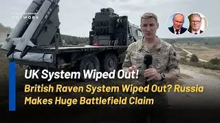 Russia DESTROYS UK&rsquo;s New Raven System &mdash; A Game-Changer Lost?
