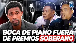 DEJAN A BOCA DE PIANO FUERA DE LOS PREMIOS SOBERANOS?