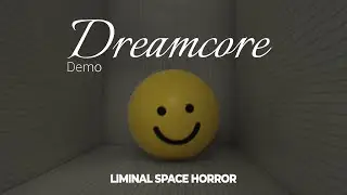 Записал самое скучное видео | Dreamcore | Liminal space horror 4K Ultra