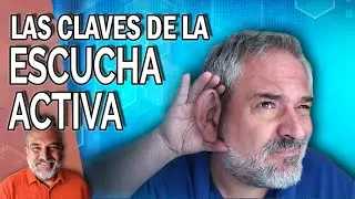 La importancia de escuchar: claves para una escucha activa exitosa