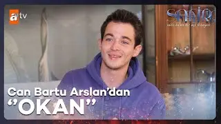 Can Bartu Arslan, Okan'ı Anlatıyor | Safir
