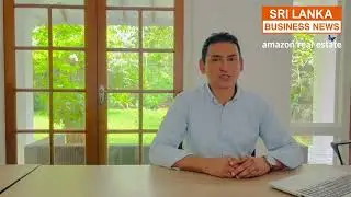 Sri Lanka Business News &ndash; October 17, 2025 | Brought to you by Amazon Real Estate