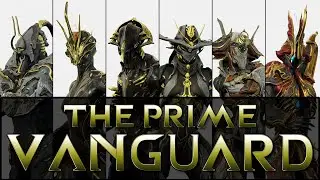 Warframe | Analyzing the Prime Vanguard