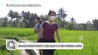 Edukasi Ekonomi Kreatif & Seni Budaya di Desa Kembang Kuning #DiIndonesiaAja
