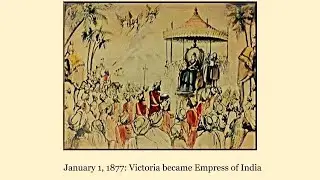 History Snapshot: on Jan 1, 1877, Victoria became Empress of India