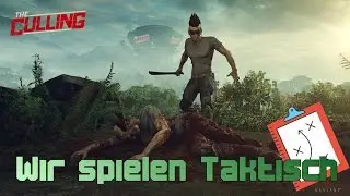 The Culling - Wir spielen Taktisch [gameplay german]