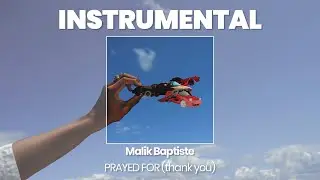 INSTRUMENTAL BEAT : PRAYED FOR (thank you) - Malik Baptiste (HQ)