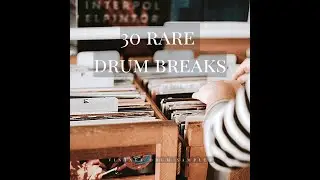 30 RARE DRUM BREAKS! demo