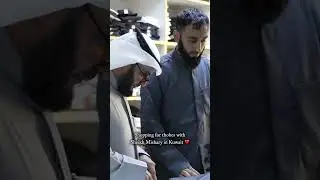 Shopping with Sheikh Mishary in Kuwait ❤️ #shorts