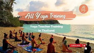 All Yoga Teacher Training 2017 Trailer